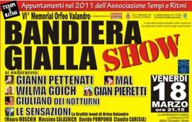Bandiera Gialla Show Padova 2011